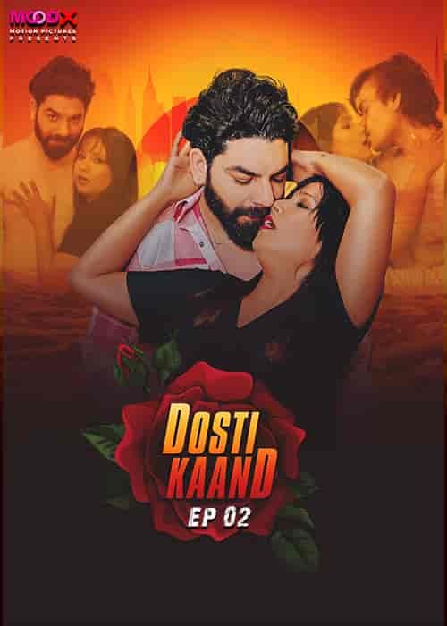 Dosti Kand Ep 02